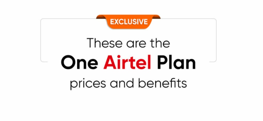 One Airtel Plan prices to start from Rs 899: Check all plans and&nbsp;benefits